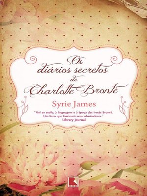 cover image of Os diários secretos de Charlotte Brontë